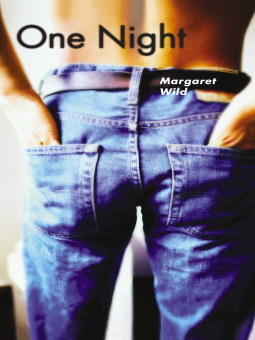 Title details for One Night by Margaret Wild - Available